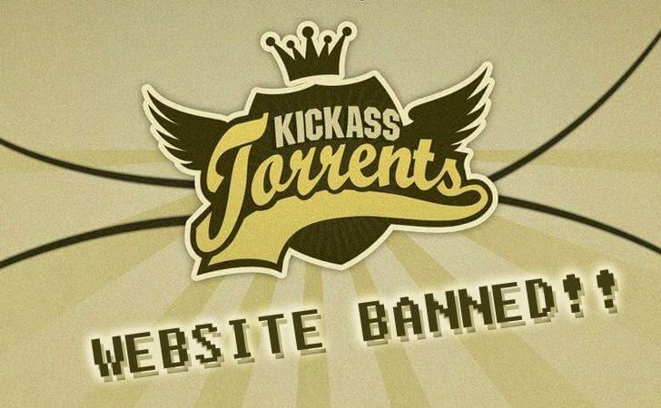 Kickass Torrent Banned